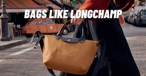 bags like longchamp|best longchamp inspired bags.